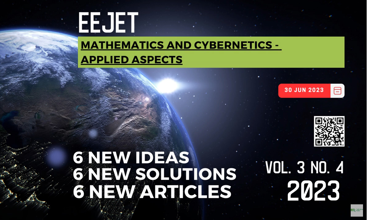 EEJET | Vol. 3 No. 4 (123) (2023) | Mathematics and Cybernetics - applied aspects