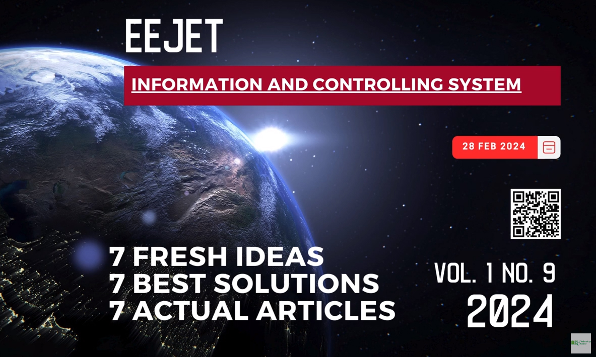 EEJET | Vol. 1 No. 9 (127) (2024) | Information and controlling system